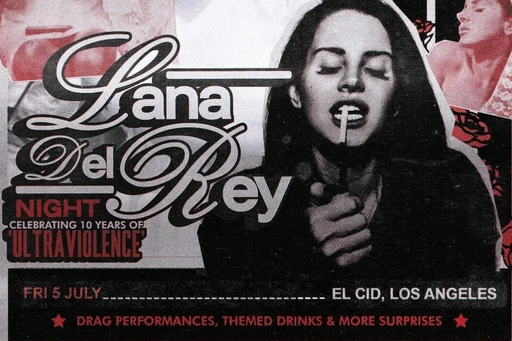 Celebrate Lana Del Rey's 'Ultraviolence' 10 Year Anniversary with a Night of Music and Drag Queens! 🎶🌙