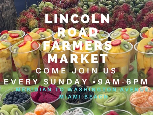 Lincoln Road Farmersâ Market, Miami Beach
Take Sunday shopping to the next level by popping into Lincoln Roadâs Farmerâs Market. Held every Sunday from 9 a.m. to 6 p.m., youâll find all kinds of goodies at this cute market, including fresh fruits, fresh-cut flowers, plants as well as other items, such as bread, honey, jams and jellies. Plus, if you get hungry you can always get a ready-made meal! They have everything from empanadas to açaĂ bowls!
When: Sundays, 9 a.m. â 6 p.m.
